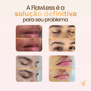 FlawLess® - Depilador Portátil: Pele lisa em segundos