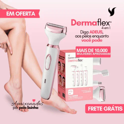 DermaFlex - Depile Sem Dor e Sem Irritação